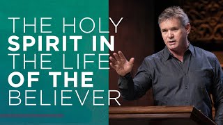 The Holy Spirit In The Life of the Believer  Part 1 [upl. by Carce]