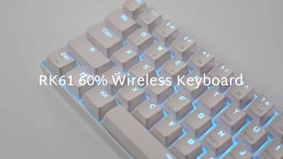 How to use RK61 60 Wireless Mechanical Keyboard [upl. by Pogah]