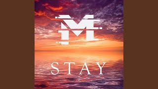 Stay [upl. by Gennifer]