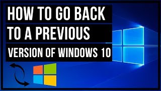 How To Go Back To A Previous Version Of Windows 10 [upl. by Llebanna]