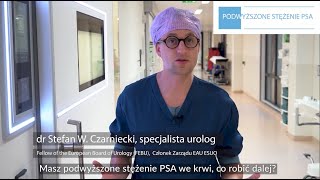 PodwyzÌ‡szone steÌ¨zÌ‡enie PSA  co dalej [upl. by Callista]