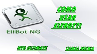 NTO Ultimate Tutorial Como Usar Elf Bot 1  Healing Hotkeys HUD Extras [upl. by Maxy]