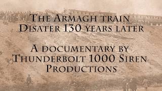 Armagh train collision 130 years later [upl. by Ennairol]