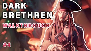 Dark Brethren COMPLETE Walkthrough  All Commendations ► Sea of Thieves [upl. by Tye]