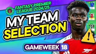 MY FPL GW18 TEAM SELECTION amp TRANSFER PLANS ♻️ Saka Injured  Fantasy Premier League Tips 202425 [upl. by Adnouqal364]