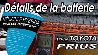 Batterie HAUTE tension de la Toyoya PRIUS [upl. by Rizzo]