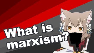 What is Marxism  Ideology explained [upl. by Batsheva]