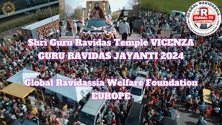 SHRI GURU RAVIDASS TEMPLE VICENZA Global Ravidassia Guru Ravidas Jayanti 2024 VICENZA [upl. by Nawiat418]