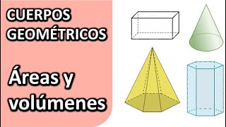 ÁREAS Y VOLÚMENES DE CUERPOS GEOMÉTRICOS [upl. by Merton]