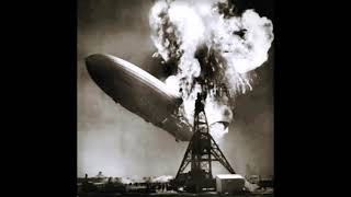 HINDENBURG DISASTER 1937 restored audio “Oh the humanity”  Herbert Morrison [upl. by Nirad264]