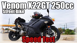 Venom X22GT 250cc Speed Test Part One X22GT VenomMotorsports SmallEngineVelocity [upl. by Lesko]