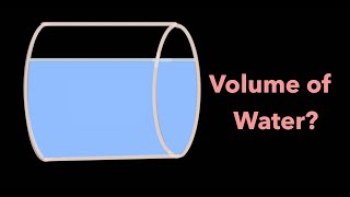 Volume of Water in Horizontal Cylindrical Tank Problem [upl. by Nancie]