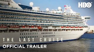 The Last Cruise 2021 Official Trailer  HBO [upl. by Mazonson]