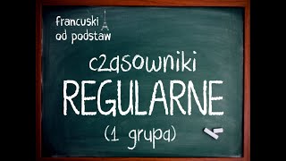 francuski  jak odmienić każdy czasownik regularny 1 grupa [upl. by Annahsor]