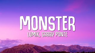 LUMX Gabry Ponte  Monster Lyrics [upl. by Oslec]