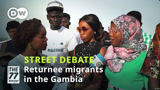 How can Gambian returnee migrants be best reintegrated into their societies  Street debate [upl. by Kcirneh561]