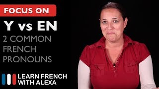 2 Common French Pronouns Y vs EN [upl. by Madelle]