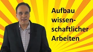 Aufbau wissenschaftlicher Arbeiten [upl. by Huston]