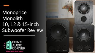 Monoprice Monolith 10 12 and 15inch Subwoofers Review [upl. by Enylecoj]