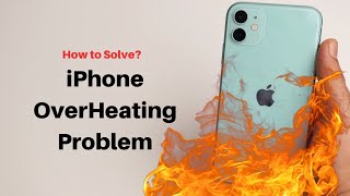 How to fix iPhone Overheating Problem [upl. by Eisse397]