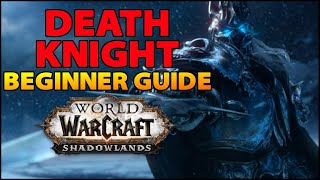 Death Knight Beginner Guide  Overview amp Builds for ALL Specs WoW Shadowlands [upl. by Keeryt]