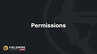 Permissions in Fieldwire [upl. by Conley270]