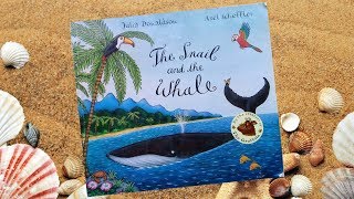 The Snail and The Whale  Animal Adventure Book Read Aloud [upl. by Saenihp580]