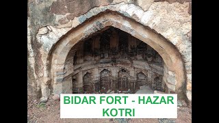 BIDAR FORT  PART  4  HAZAR KOTRI 1000 Rooms  SECRET PASSAGES [upl. by Sybille]