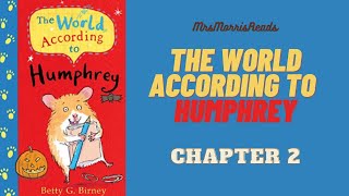 THE WORLD ACCORDING TO HUMPHREY Chapter 2 Read Aloud [upl. by Lewert]