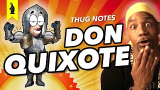 Don Quixote  Thug Notes Summary amp Analysis [upl. by Bathsheba945]