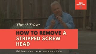 How to Remove a Stripped Screw Head [upl. by Marjorie]