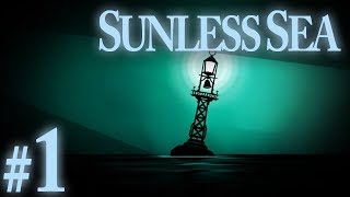 Sunless Sea  Maiden Voyage  PART 1 [upl. by Ayatnwahs65]