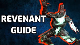 How to Revenant  Beginners Warframe guide 2021 [upl. by Anaul]