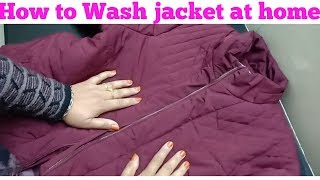 How to wash jacket at homeEasy jacket cleaningmonikazz kitchen [upl. by Mcconaghy]