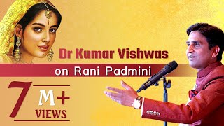 Dr Kumar Vishwas on Rani Padmini [upl. by Mcgregor548]