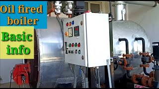 Oil fired boiler basic information [upl. by Vijnas]