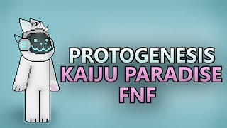 Kaiju Paradise FNF PROTOGENESIS [upl. by Aldric855]