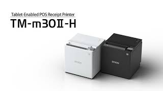 Epson TMm30IIH Tablet POS Printer [upl. by Montanez410]