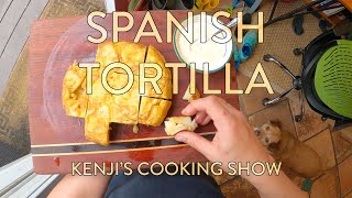 Kenjis Cooking Show  Spanish Tortilla [upl. by Connor]