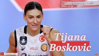 Tijana Boskovic │ Eczacıbaşı Dynavit vs Fenerbahçe Medicana │202425 Turkish Volleyball League [upl. by Neiv]