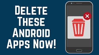 Delete These Android Apps Now  Save Data  Storage  Battery [upl. by Littell]