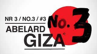 ABELARD GIZA  Numer 3 całe nagranie 2018 [upl. by Onaicul838]