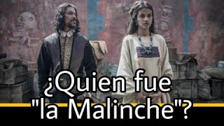 ¿Quién fue quotla Malinchequot [upl. by Fabiolas933]