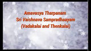 Amavasya Tharpanam DIY for Shri Vaishnavas [upl. by Kaenel]