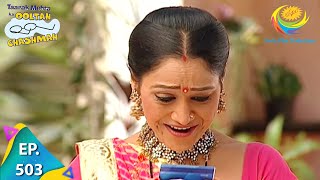 Taarak Mehta Ka Ooltah Chashmah  Episode 503  Full Episode [upl. by Notneuq825]