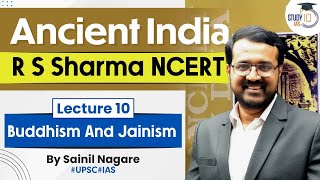 Ancient India  R S Sharma NCERT  Lecture 10  Buddhism And Jainism  UPSC [upl. by Leitao256]