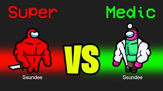 SUPER MEDIC vs SUPER IMPOSTER in Among Us [upl. by Nossaj]