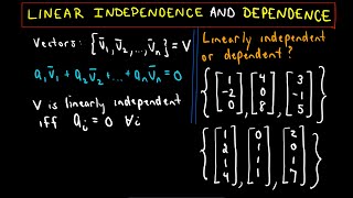 Linear Independence and Linear Dependence Part 2 of 2 [upl. by Jolanta]