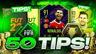 50 Tips To Help You DOMINATE FIFA 22 Ultimate Team [upl. by Eniamzaj]