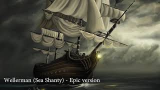 The Wellerman Sea Shanty epic version [upl. by Asaret]